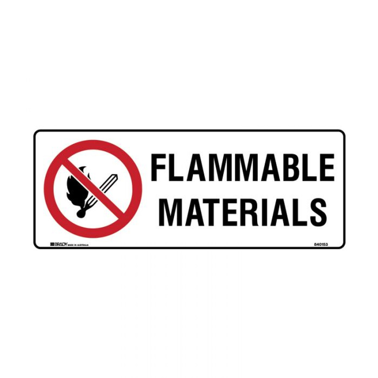Flammable Materials No Smoking Prohibition Signs Express Safety