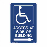 Access At Side Of Building Right Arrow - Accessible Signs