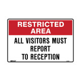 All Visitors Must Report To Reception - Security Signs