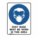 Dust Mask Must Be Worn In This Area - Mandatory Signs