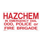 Hazchem Emergency Dial 000 Police Etc - Hazchem Signs