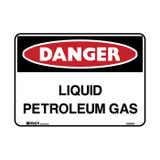 Liquid Petroleum Gas - Danger Signs