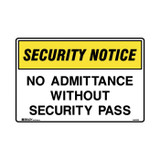 No Admittance Without Security Pass Flute 600 x 450 - Security Signs