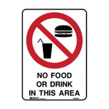No Food Or Drink In This Area - Prohibition Signs