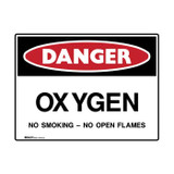 Oxygen No Smoking No Open Flames - Danger Signs