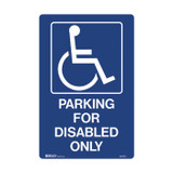 Parking For Disabled Only - Accessible Signs