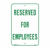 Reserved For Employees - Parking Signs