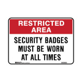 Security Badges Must Be Worn At All Times - Security Signs - Part No. 855850
