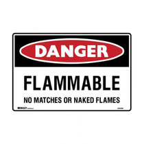 Flammable No Matches Or Naked Flames - Danger Signs