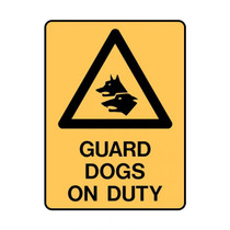 Guard Dogs On Duty - Caution Signs