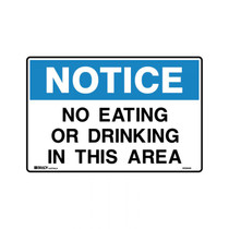 No Eating Or Drinking In This Area - Notice Signs