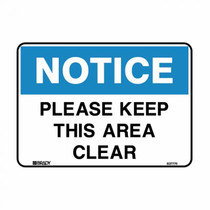 Please Keep This Area Clear - Building Signs