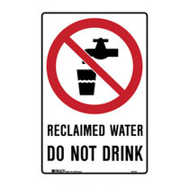 Reclaimed Water Do Not Drink - Prohibition Signs