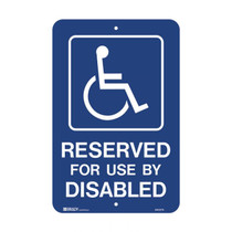 Reserved For Use By Disabled - Accessible Signs