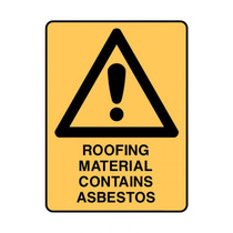 Roof Material Contains Asbestos - Warning Signs