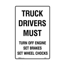 Truck Drivers Must Turn Off Engine Set Brakes - Warehouse Signs