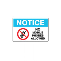 No Mobile Phones Allowed - Notice Signs