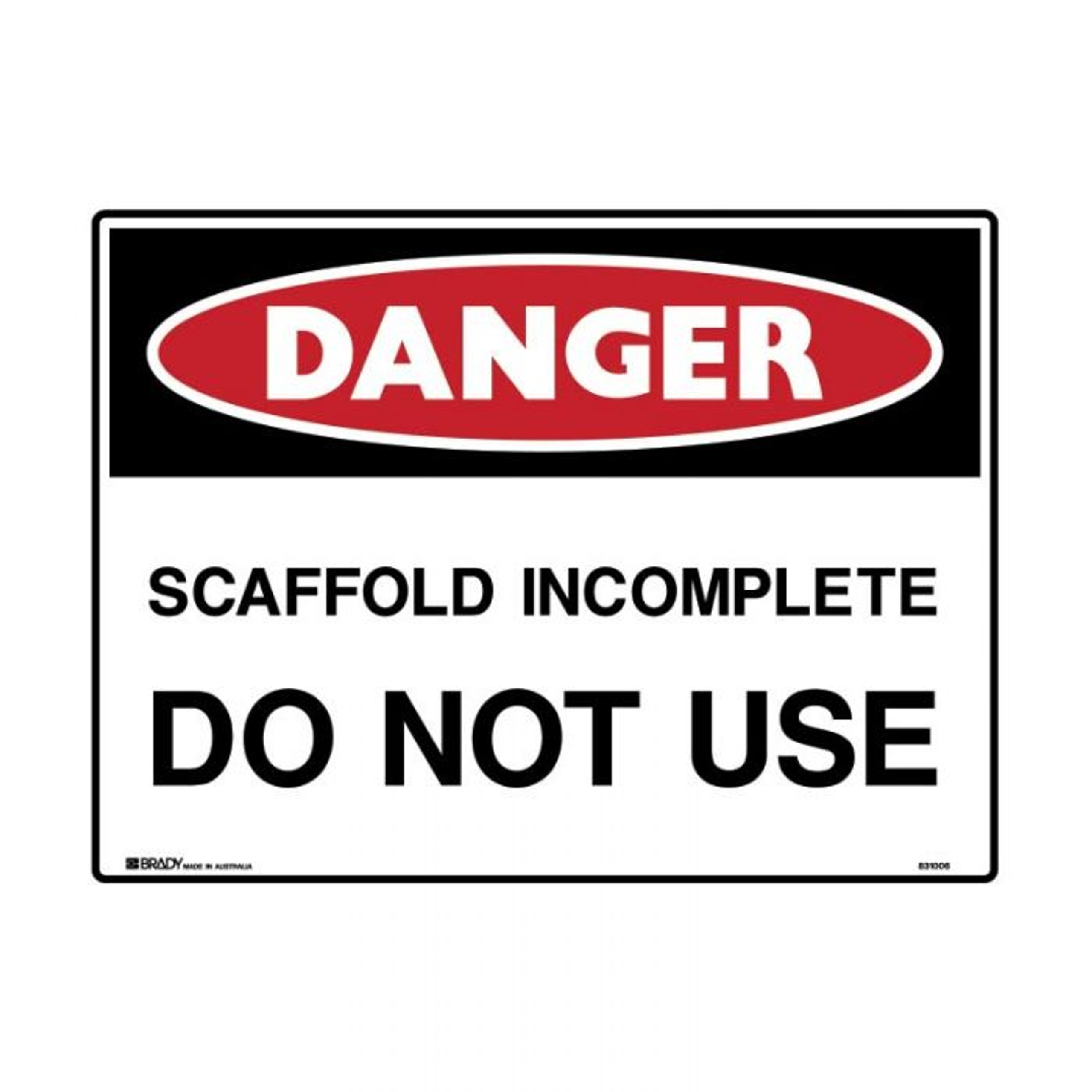 Scaffolding Do Not Danger Signs Express Safety