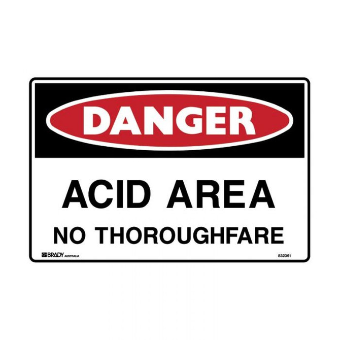Acid Area No Thoroughfare - Danger Signs