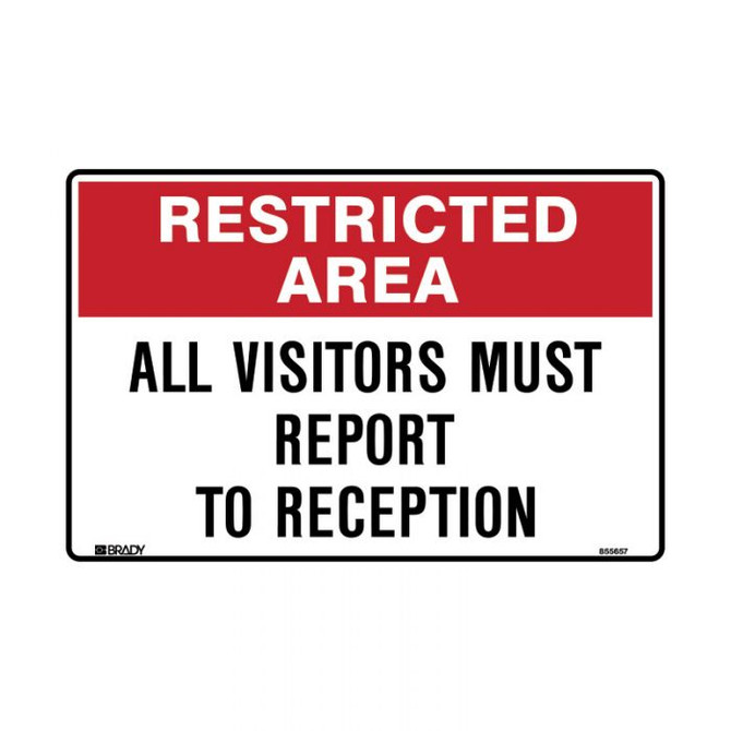 All Visitors Must Report To Reception - Security Signs