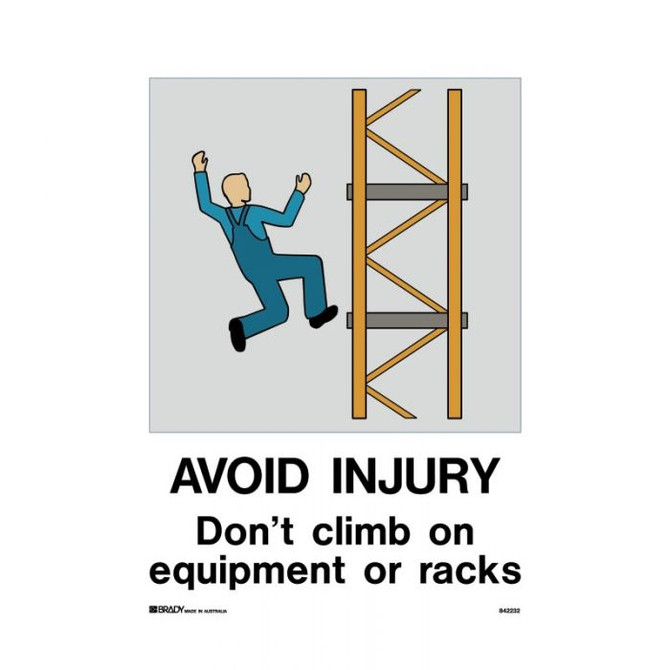 Avoid Injury Do not Climb On Equipment Or Racks - Warehouse Signs