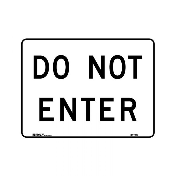 Do Not Enter -  Building Signs