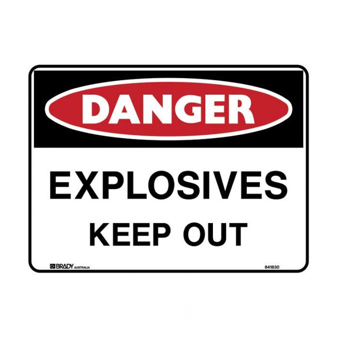 Explosives Keep Out - Danger Signs