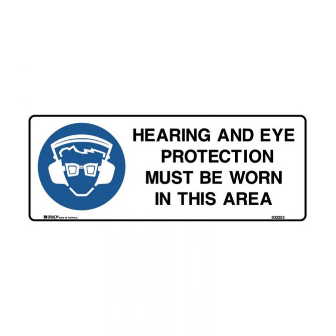 Hearing And Eye Prot Must Be Worn In this Area- Mandatory Signs