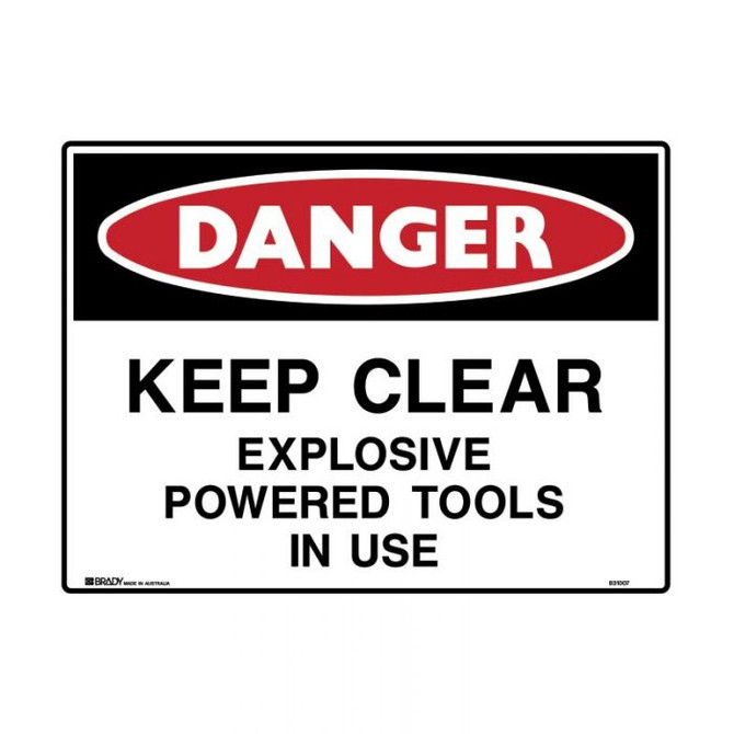 Keep Clear Explosive Powered Tools - Danger Signs