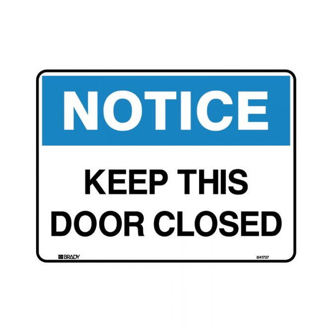 Keep This Door Closed Poly 300 x 225 - Notice Signs