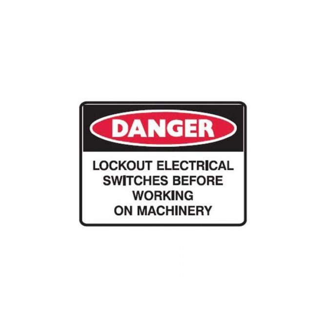 Lockout Electrical Switches Before - Danger Signs - Part No. 842247