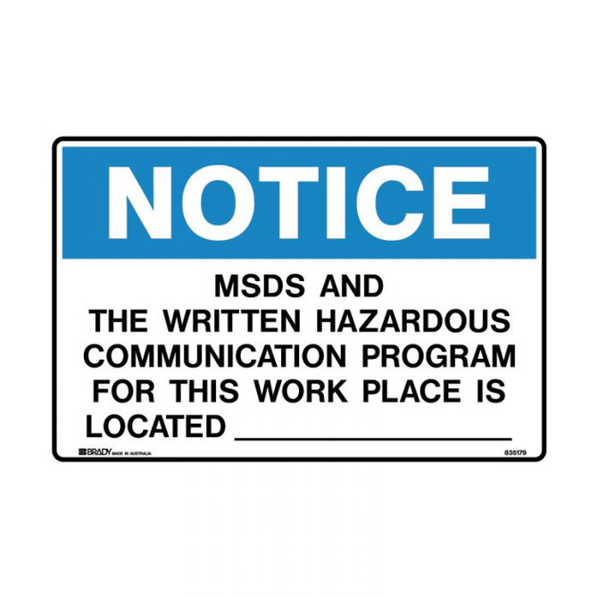 MSDS And Written Hazard Communication Message - Notice Signs - Part No. 838627