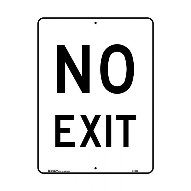 No Exit - Road Signs