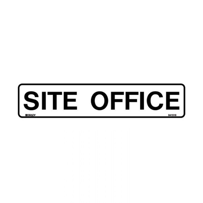 Site Office - Door Signs - Part No. 841518
