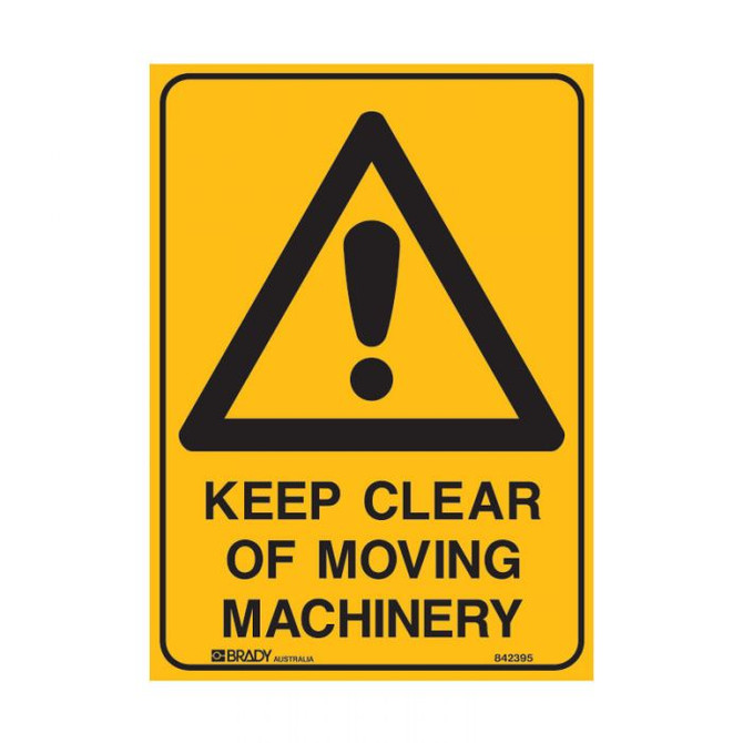 Keep Clear Of Moving Machinery - Caution Signs