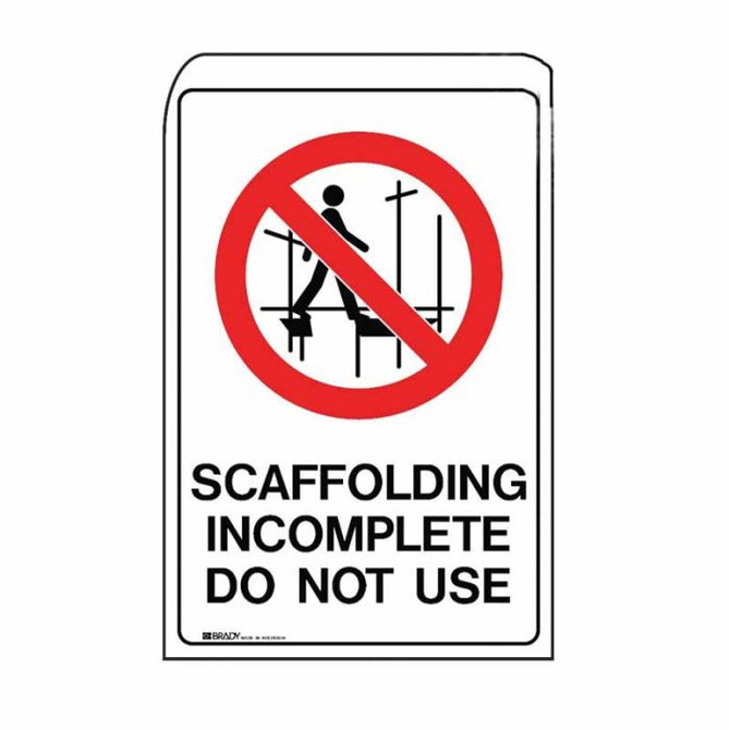 Scaffolding Incomplete Do Not Use - Building Signs