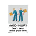Avoid Injury Do Not Twist Move Your Feet - Warehouse Signs