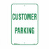 Customer Parking - Parking Signs