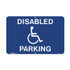 Disabled Parking - Accessible Signs