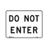 Do Not Enter -  Building Signs