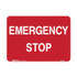 Emergency Stop Text Only - first aid Signs