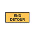 End Detour - Road Signs