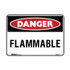 Flammable - Danger Signs