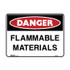 Flammable Materials - Danger Signs