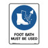 Foot Bath Must Be Used - Mandatory Signs