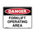 Forklift Operating Area - Danger Signs