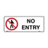 No Entry Horizontal - Prohibition Signs