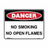 No Smoking No Open Flames - Danger Signs