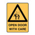 Open Door With Care - Caution Signs