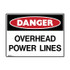 Overhead Power Lines - Danger Signs - Part No. 850599